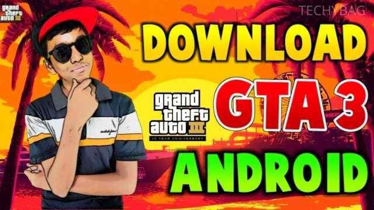 GTA 3 Download for Android Apk+Obb 600MB