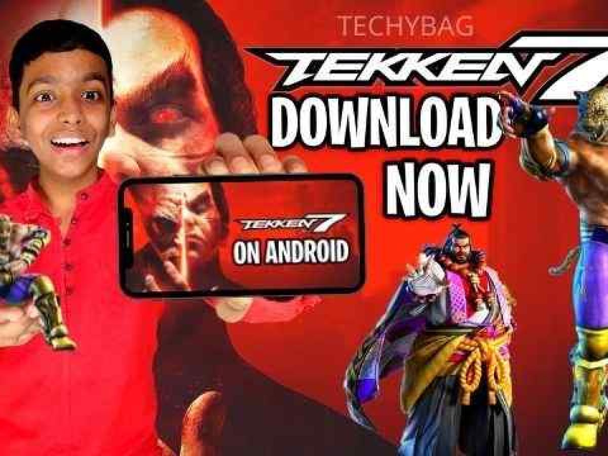 Tekken 7 Apk Download Android | Tekken 7 PPSSPP Highly Compressed ISO - TECHY