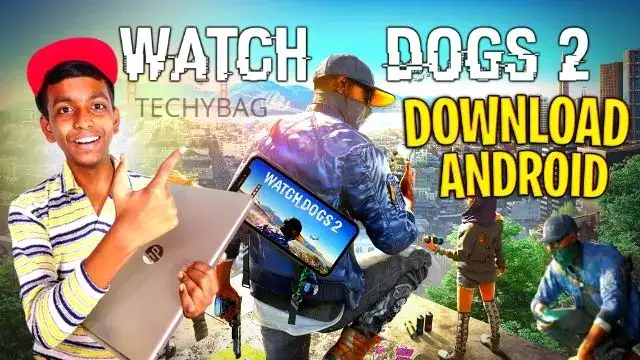 Watch dogs 2 free download apk