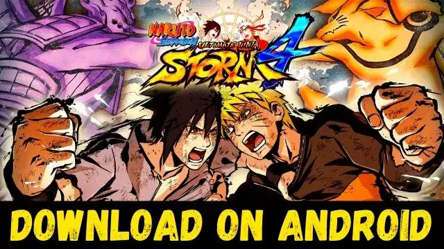 Naruto Storm 4 iso Download For Android