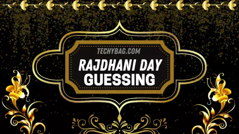 Rajdhani Day Guessing