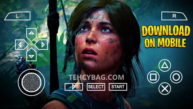 Shadow Of The Tomb Raider Ppsspp Iso Download For Android | Shadow Of The  Tomb Raider Highly Compressed Iso - Techy Bag