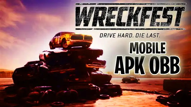 Wreckfest Mobile Apk Obb