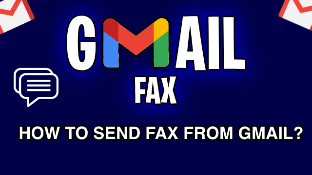Send a Fax From Gmail 2023
