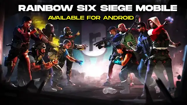 Rainbow Six Siege Mobile Apk + OBB